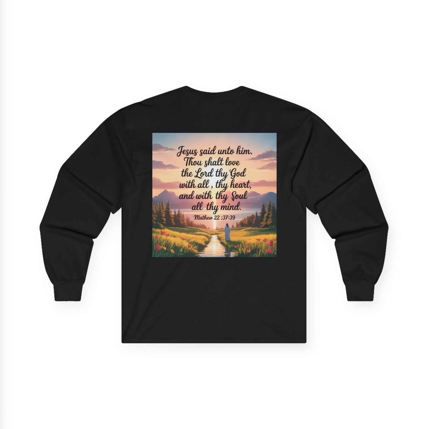 Matthew 22: 37-39 Unisex Ultra Cotton Long Sleeve Tee
