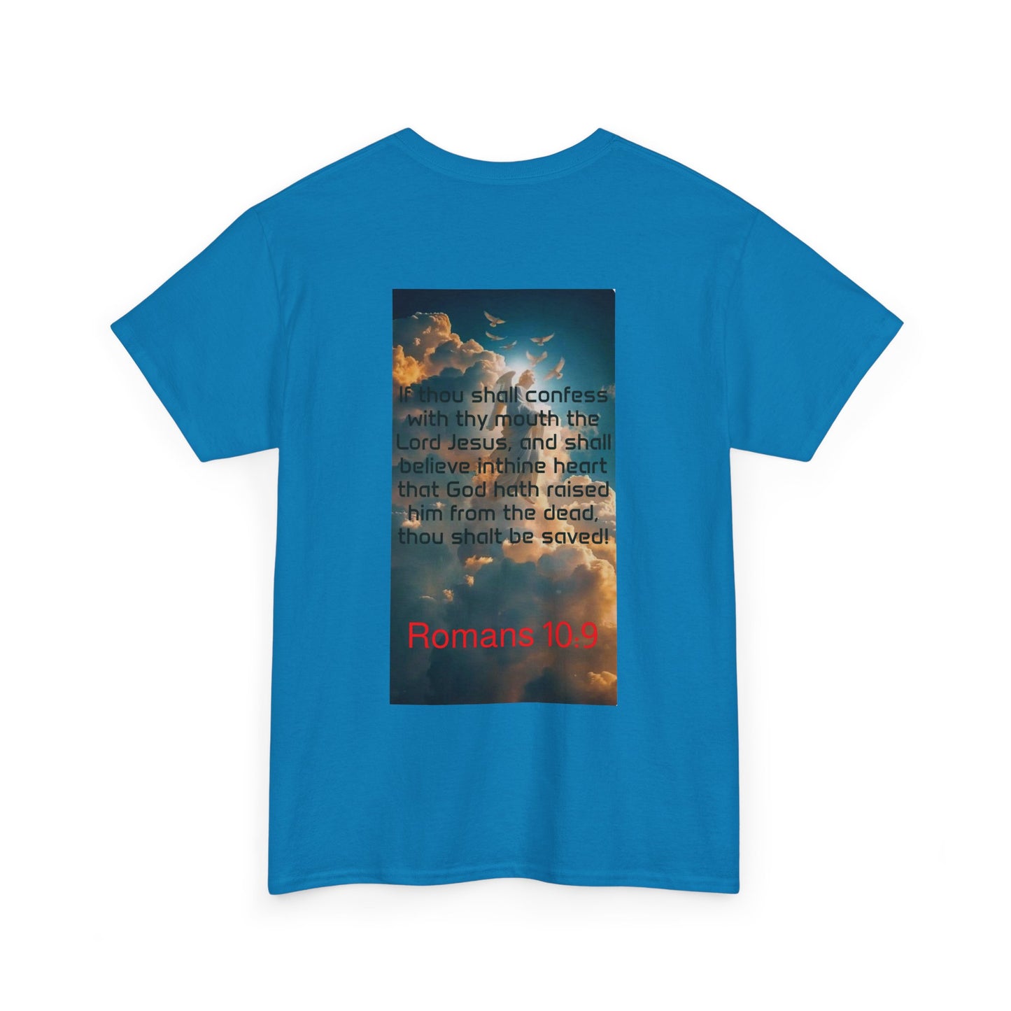 Romans 10:9 Confess with thy mouth Unisex Heavy Cotton Tee