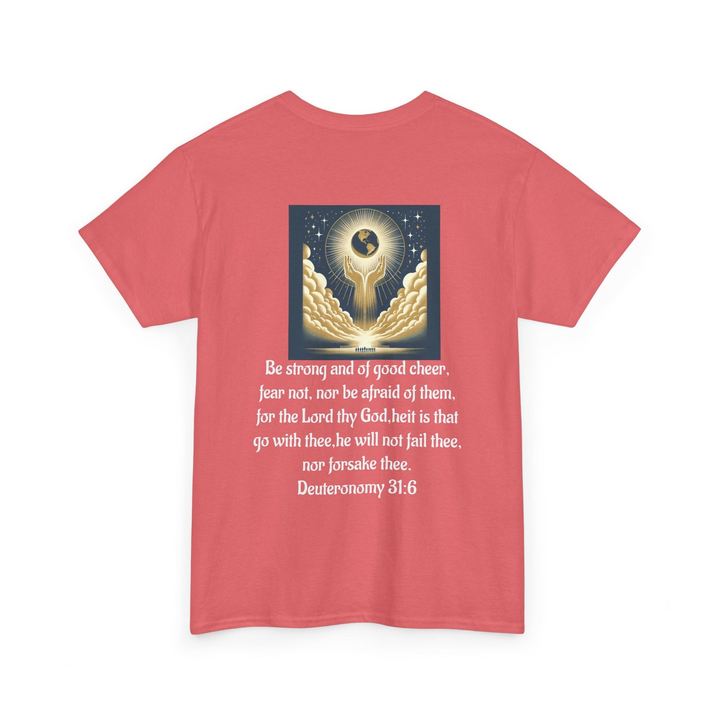 Deuteronomy 31:6 Unisex Heavy Cotton Tee