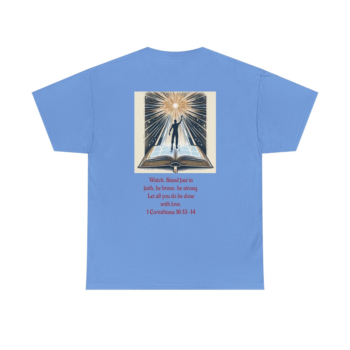 1 Corinthians 16:13-14 Unisex Heavy Cotton Tee