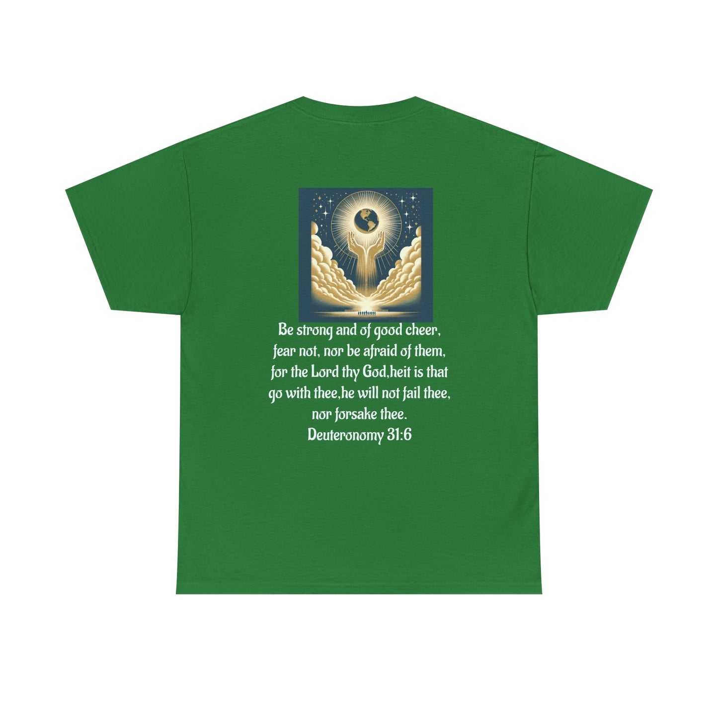 Deuteronomy 31:6 Unisex Heavy Cotton Tee
