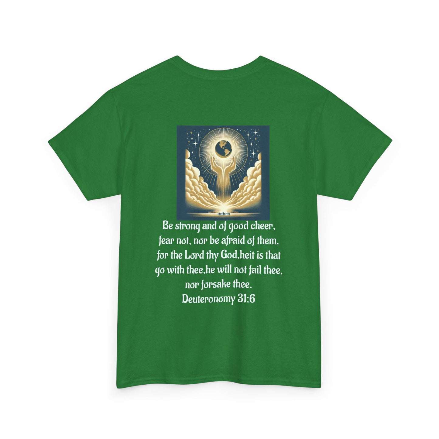 Deuteronomy 31:6 Unisex Heavy Cotton Tee