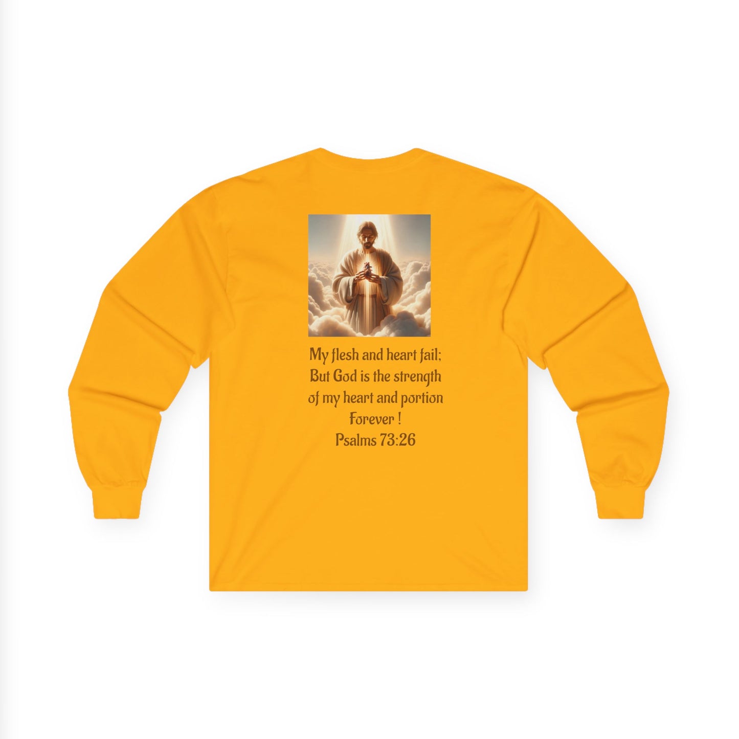 Psalms 73:26 long sleeve Unisex Ultra Cotton Long Sleeve Tee