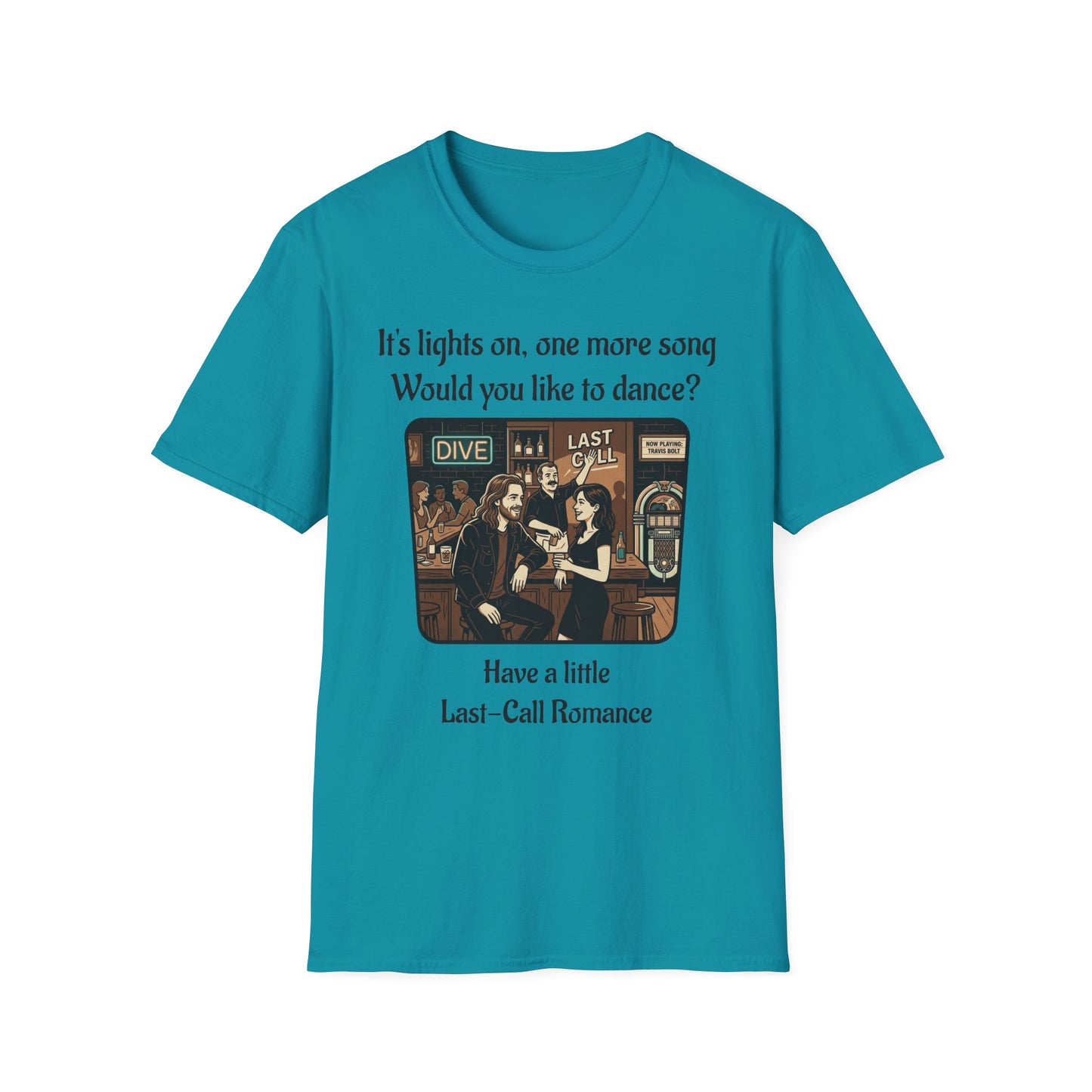 Travis Bolt Last Call Romance Unisex Softstyle T-Shirt
