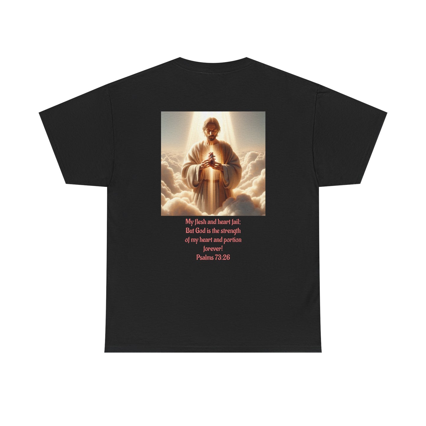Psalms 73:26 Unisex Heavy Cotton Tee