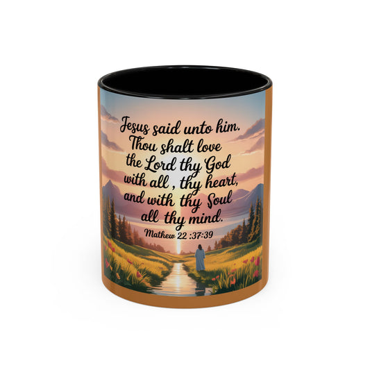 Matthew 22:37-39 Accent Coffee Mug (11, 15oz)