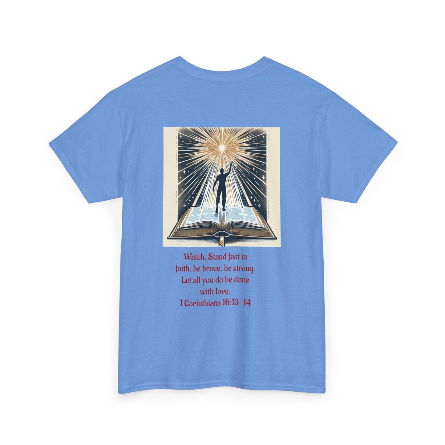 1 Corinthians 16:13-14 Unisex Heavy Cotton Tee