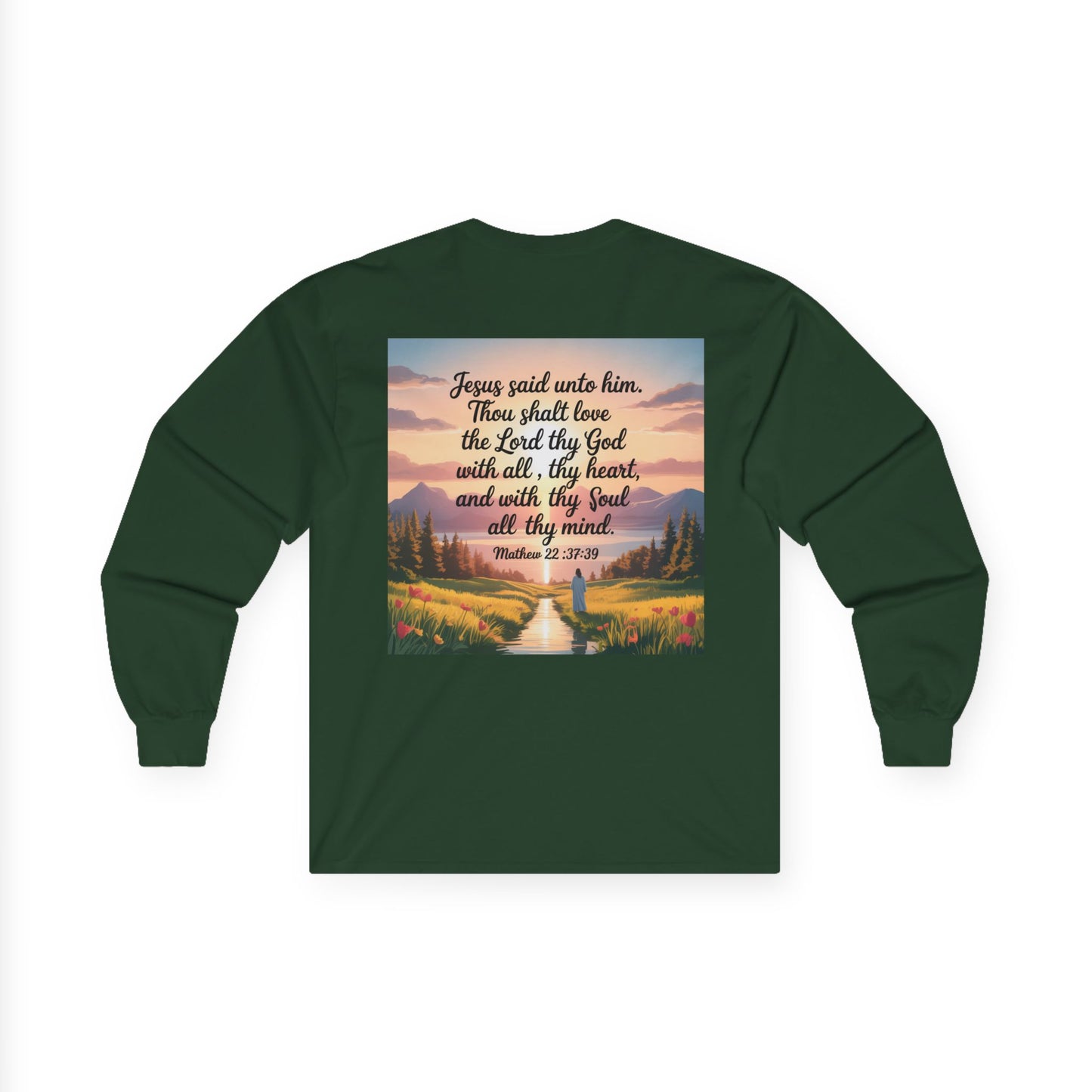 Matthew 22: 37-39 Unisex Ultra Cotton Long Sleeve Tee