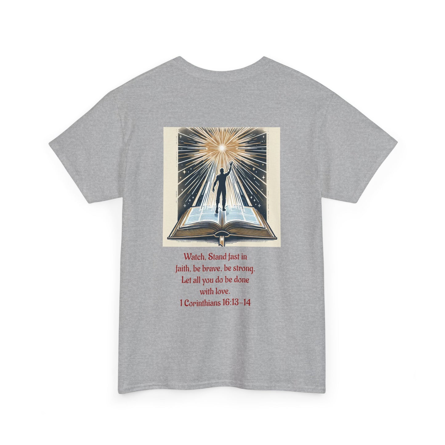 1 Corinthians 16:13-14 Unisex Heavy Cotton Tee