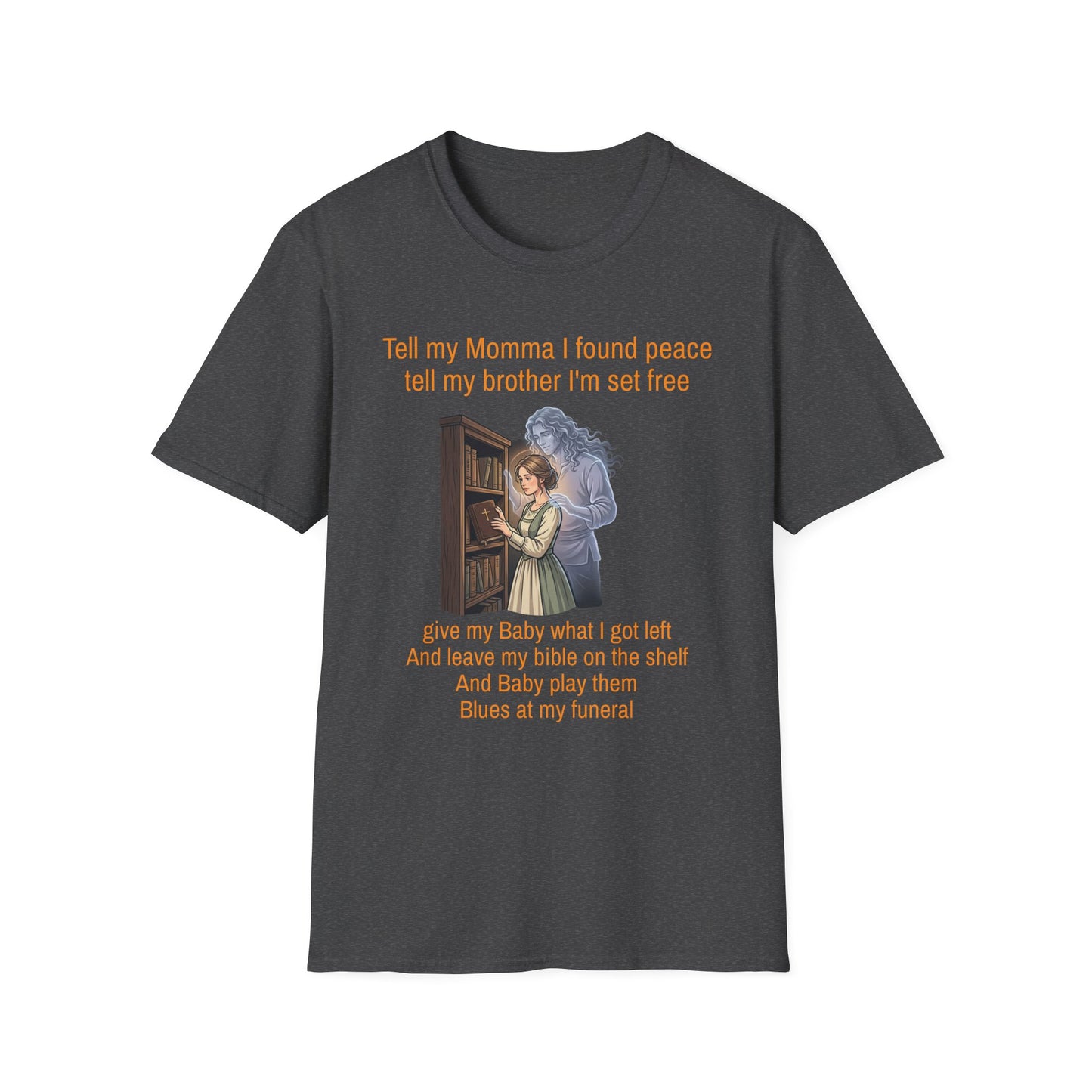 Travis Bolt Blues at my funeral Unisex Softstyle T-Shirt