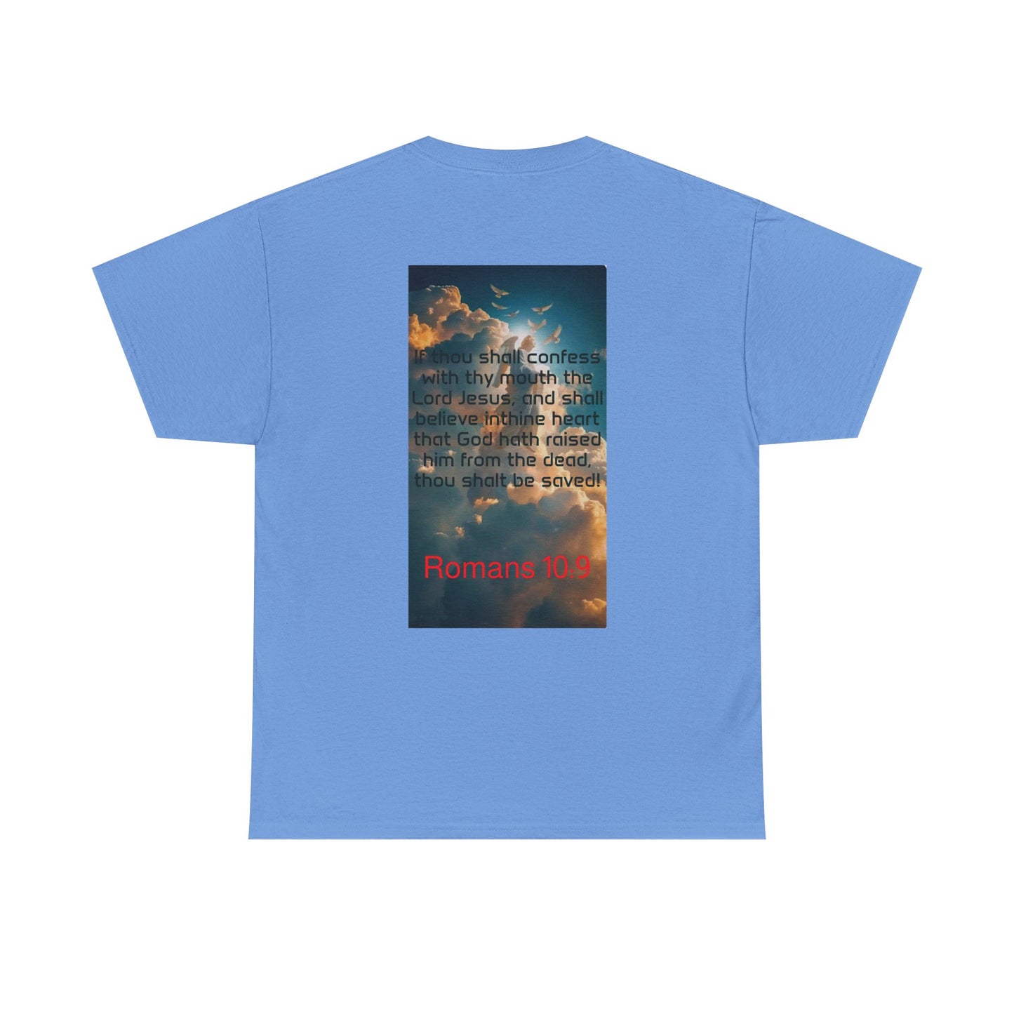 Romans 10:9 Confess with thy mouth Unisex Heavy Cotton Tee