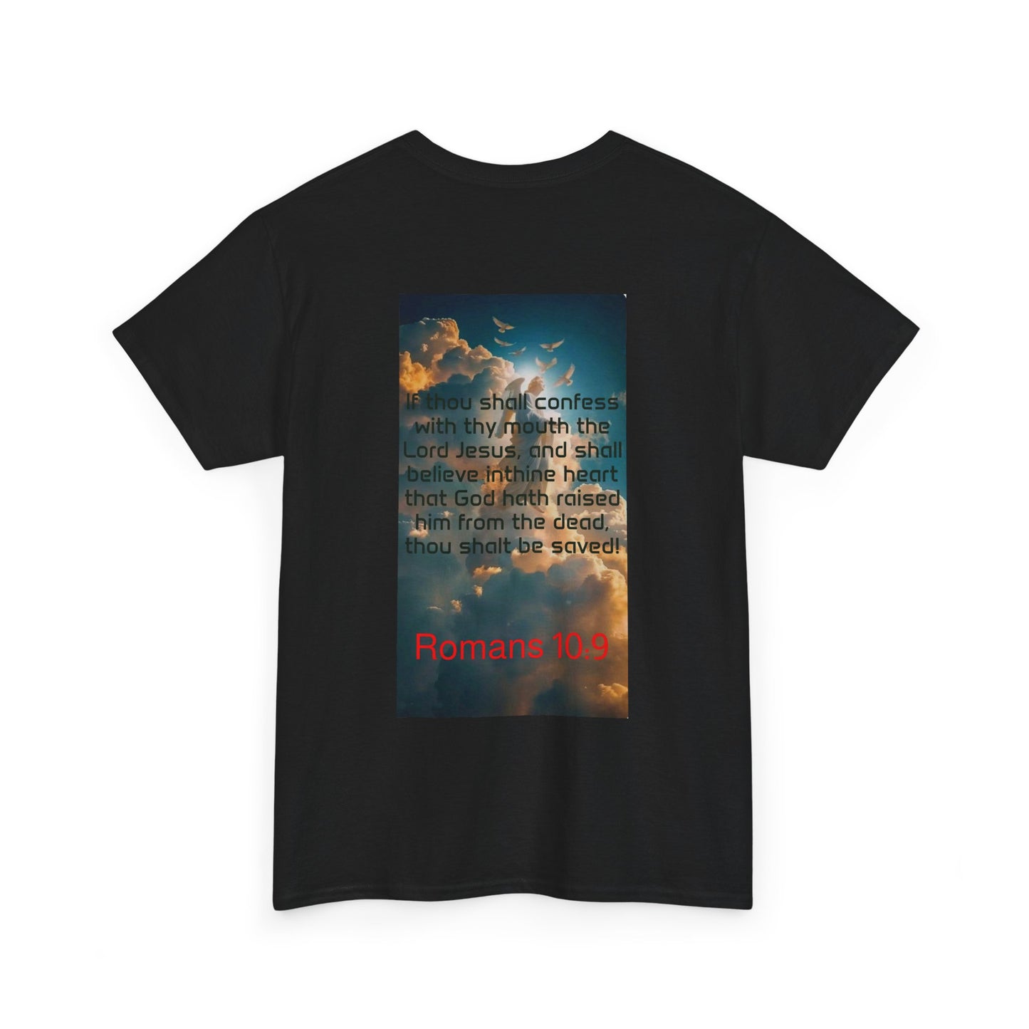 Romans 10:9 Confess with thy mouth Unisex Heavy Cotton Tee