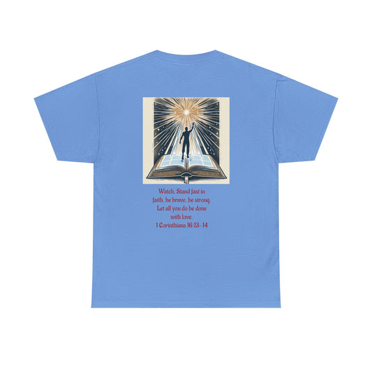 1 Corinthians 16:13-14 Unisex Heavy Cotton Tee